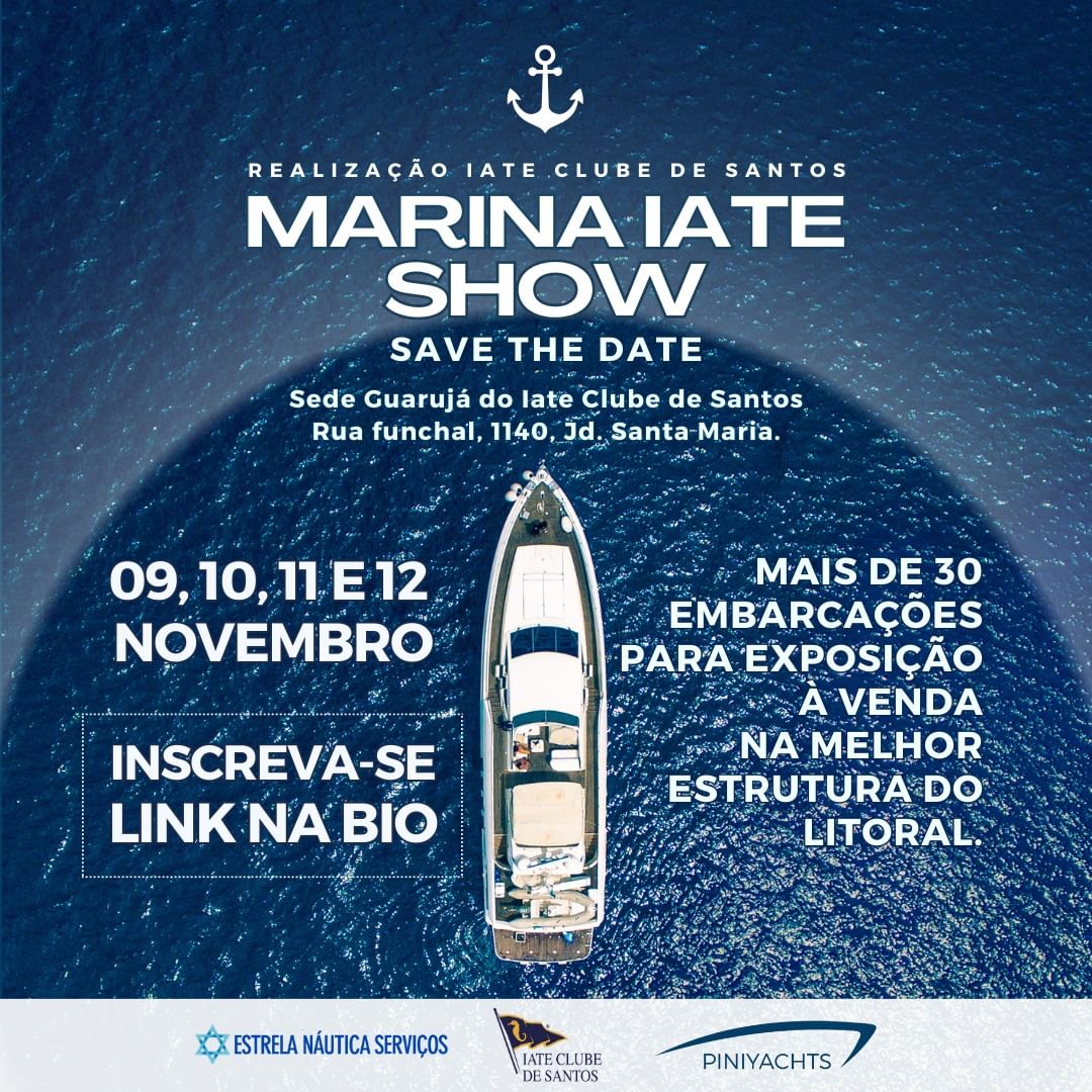 Iate Clube de Santos realiza a 1ª Edição da Marina Iate Show; evento começa nesta quinta (9)